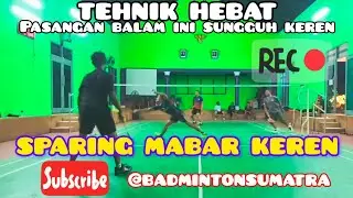 TEHNIK KEREN PASANGAN 1 INI‼️MABAR SPARING BALAM VS BRANTI