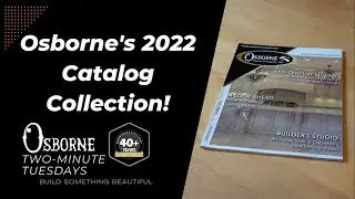 Check out Osborne's 2022 Catalog Collection! - Two Minute Tuesdays