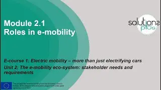 SOLUTIONSplus E-course 1: Roles in e-mobility