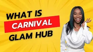 Trinidad Carnival Glam Hub: What is it?