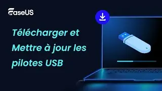Comment T&Eacute;L&Eacute;CHARGER et METTRE &Agrave; JOUR vos PILOTES USB Windows 11/10 ?