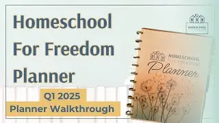 Homeschool For Freedom Planner Walkthrough