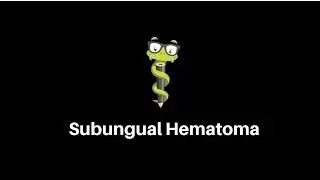 Subungual Hematoma