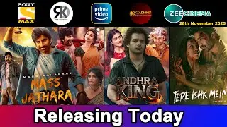 5 New South & Hindi Dubbed Movies Releasing Today | Mass Jathara, Tere Ishk Mein | 28th Nov 2025