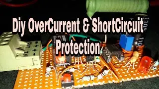 #EP-55 Diy OverCurrent Protection Circuit