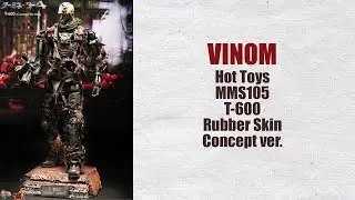 Фигурка Терминатор-Hot Toys 1/6 MMS105-Endoskeleton Rubber Skin Concept ver-Terminator: Salvation