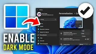 How To Enable Dark Mode On Windows 11 - Full Guide