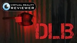 Не оглядывайся назад. Глава 2. Ужасы для Oculus Rift