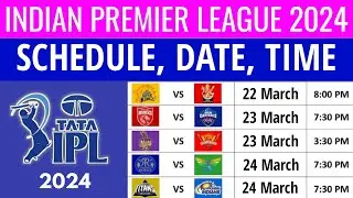 ipl 2024 ka schedule | ipl time table | ipl schedule 2024