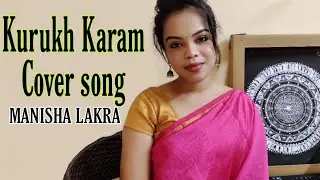 Kurukh Karam Cover song by Manisha Lakra / Edinata karam sewa song /  @VictorLakraOfficial