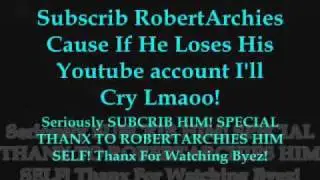 Subscrib To RobertArchies
