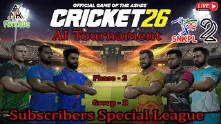 SNKPL Season 22 Phase 2 Group B Round 1 | Subscribers Special Cricket League #cricket26