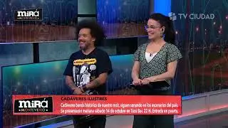 Cad&aacute;veres Ilustres en Mir&aacute; Montevideo - Tv Ciudad