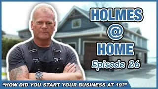 How did Mike Holmes start his business at 19? Holmes @ Home. Also chatting about spray cork!