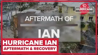 Ian's aftermath: Number of Hurricane Ian-related deaths rise to 105