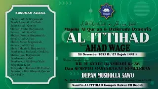 🔴LIVE-Majelis Al Qur'an & Dzikrudz Dzakirin AL ITTIHAD Rutin | AHAD WAGE | Kemuteran | GRESIK