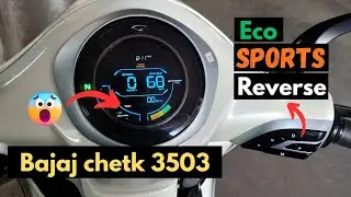 BAJAJ CHETAK 3503 में Eco,Sports & reverse mode कैसे on करें 🤔 || Bajaj chetak sports mode activate