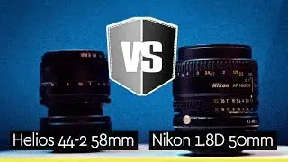 Helios 44-2 VS #Nikon 1.8D 50mm ( #Lens video test)