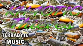 KH4OT1C - Thieves (Official Audio) | TerrabyteMusic