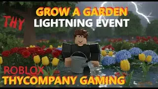 Grow A Garden - LIGHTNING EVENT - ODE TO JOY - Roblox Gameplay