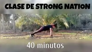 Clase de Strong Nation (40 minutos)