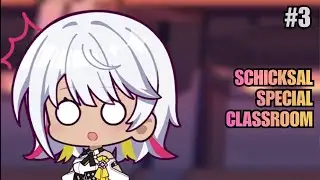 Schicksal Special Classroom Day 3 | Honkai Impact 3rd 8.6