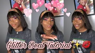 Glam Beat Tutorial💕✨