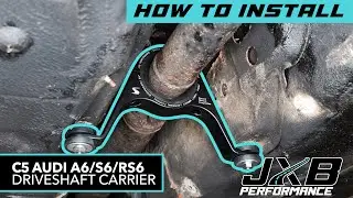 C5 A6/S6/RS6 & 4motion B5/5.5 Passat Driveshaft Carrier Install | JXB Performance (C5002A0, C5003A0)
