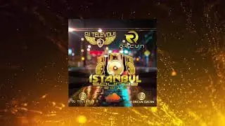 DJ TELEVOLE ft. DJ ORCUN &Ouml;ZCAN - Istanbul Soundz 2019 LiveMix ( DEMO )