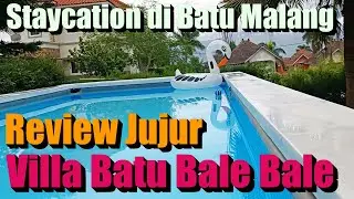 Review Jujur Villa Kapasitas Besar di Batu Malang | Vila Batu Bale Bale | Villa dengan Kolam Renang
