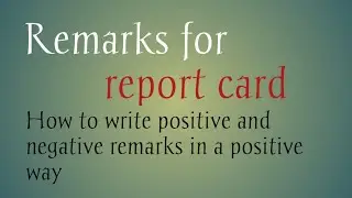 Remarks for reportcard|बच्चों के रिपोर्ट कार्ड पर टिप्पणी के कैसे लिखे|#ptm#classroomenglish#english