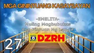 Mga Ginintuang Kasaysayan - Emelita Episode 27