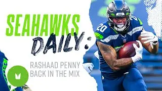 Rashaad Penny Back in the Mix | Seahawks Daily