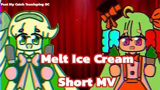 Melt Ice Cream Short MV | Catch Teenieping OC | Cw: flash, non-red blood & eyestrain