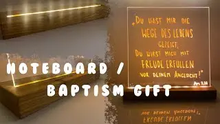 Leuchtende Notiztafel/Taufgeschenk