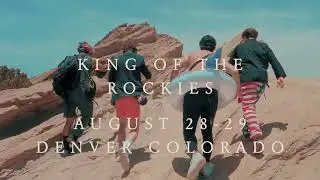 KING OF THE ROCKIES ANNOUNCEMENT