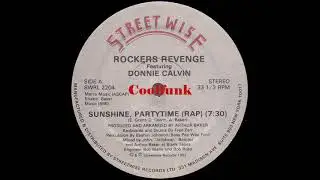 Rockers Revenge Feat. Donnie Calvin - Sunshine, Partytime (Rap) 