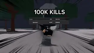 Getting 100k Kills in The Strongest Battlegrounds