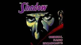 The Shadow (Radio) 1947 The Phantom of The Lighthouse