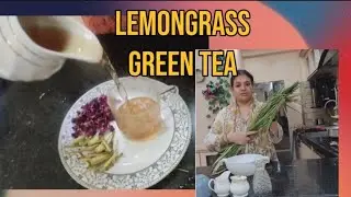 Lemon grass' green tea for anxiety, headache, cold /cough and stress.