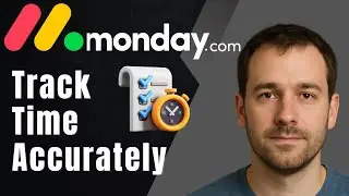 How to Use Time Tracking in monday.com (2025 Productivity & Reporting Tutorial)