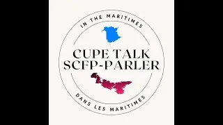CUPETALK InThe Maritimes