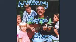 Nursery Rhyme Blues