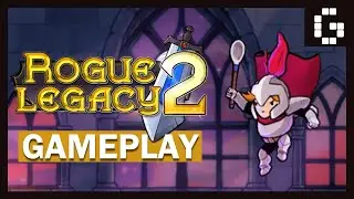 Rogue Legacy 2 v.1.0 (Official Release) Gameplay