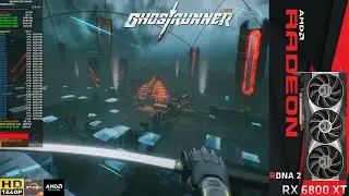 Ghostrunner Raytracing Epic/High Settings 1440p | RX 6800 XT | Ryzen 9 3950X