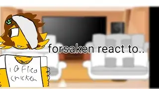 Forsaken react to... (🇲🇽/🇺🇲) Many mistakes 