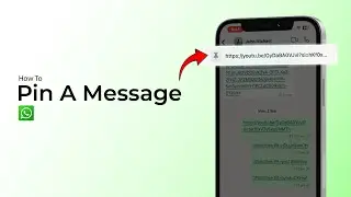 How To Pin A Message In WhatsApp?