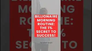 Billionaire Morning Routine:  #MorningRoutine #WakeUpAndWin  #EntrepreneurLife #shorts #hustling