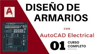 AutoCAD Electrical | Diseño de Armarios | Vídeo 01