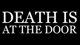 Seven Page Skripture - Death is at the Door (Visualizer)